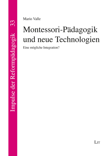 [Cover des Buches “Montessori-Pädagogik und neue Technologien”]